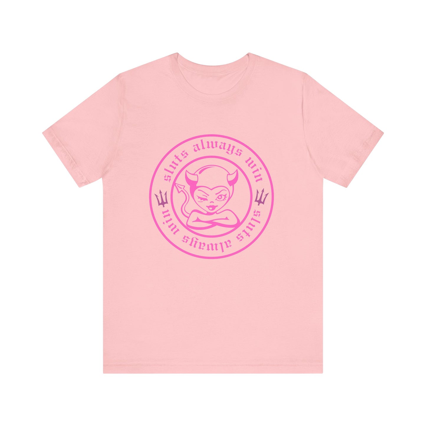 Sluts Always Win Tee – Hood Heiress Exclusive
