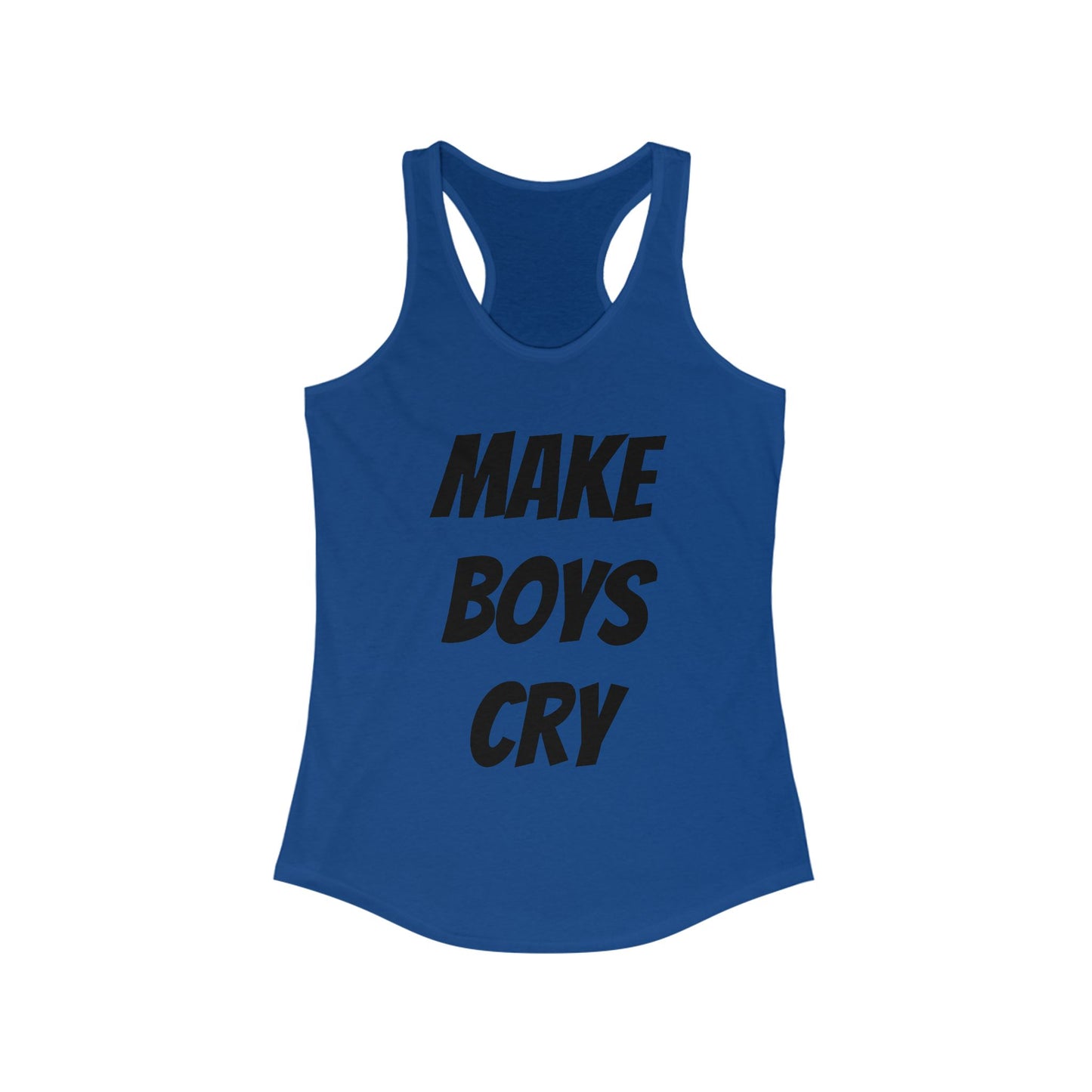 Make Boys Cry Racerback Tank, Feminist Workout Top, Casual Summer Shirt, Gifts for Her, Trendy Sportswear