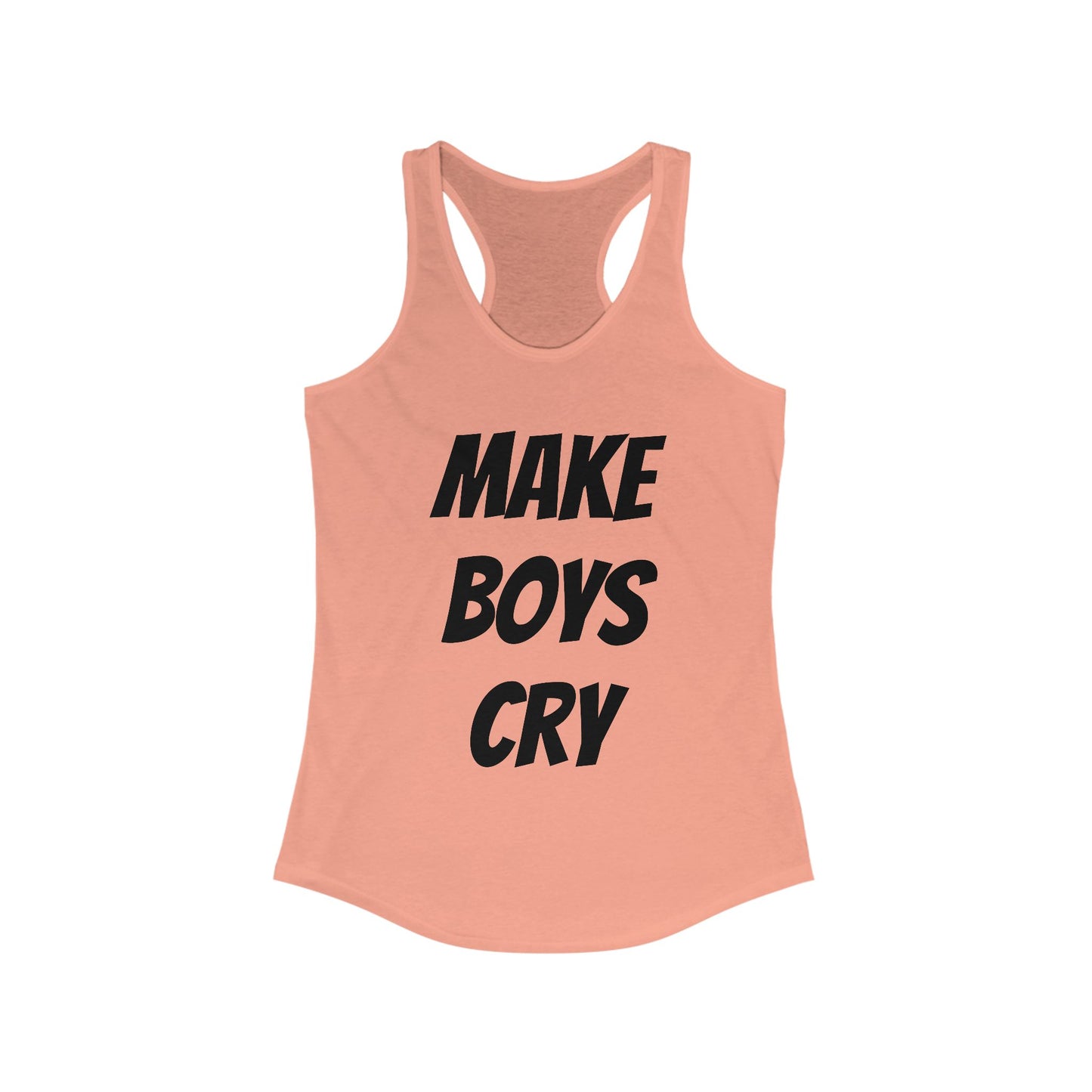 Make Boys Cry Racerback Tank, Feminist Workout Top, Casual Summer Shirt, Gifts for Her, Trendy Sportswear