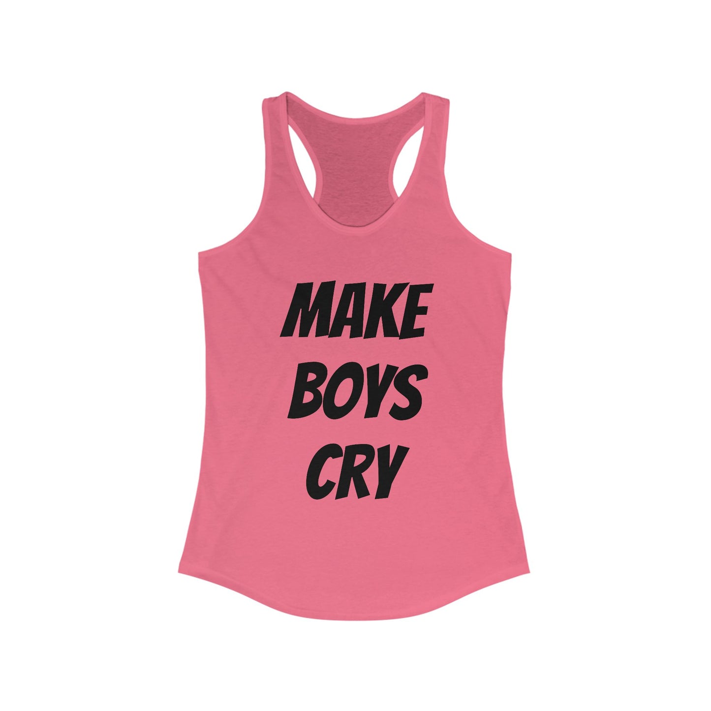 Make Boys Cry Racerback Tank, Feminist Workout Top, Casual Summer Shirt, Gifts for Her, Trendy Sportswear