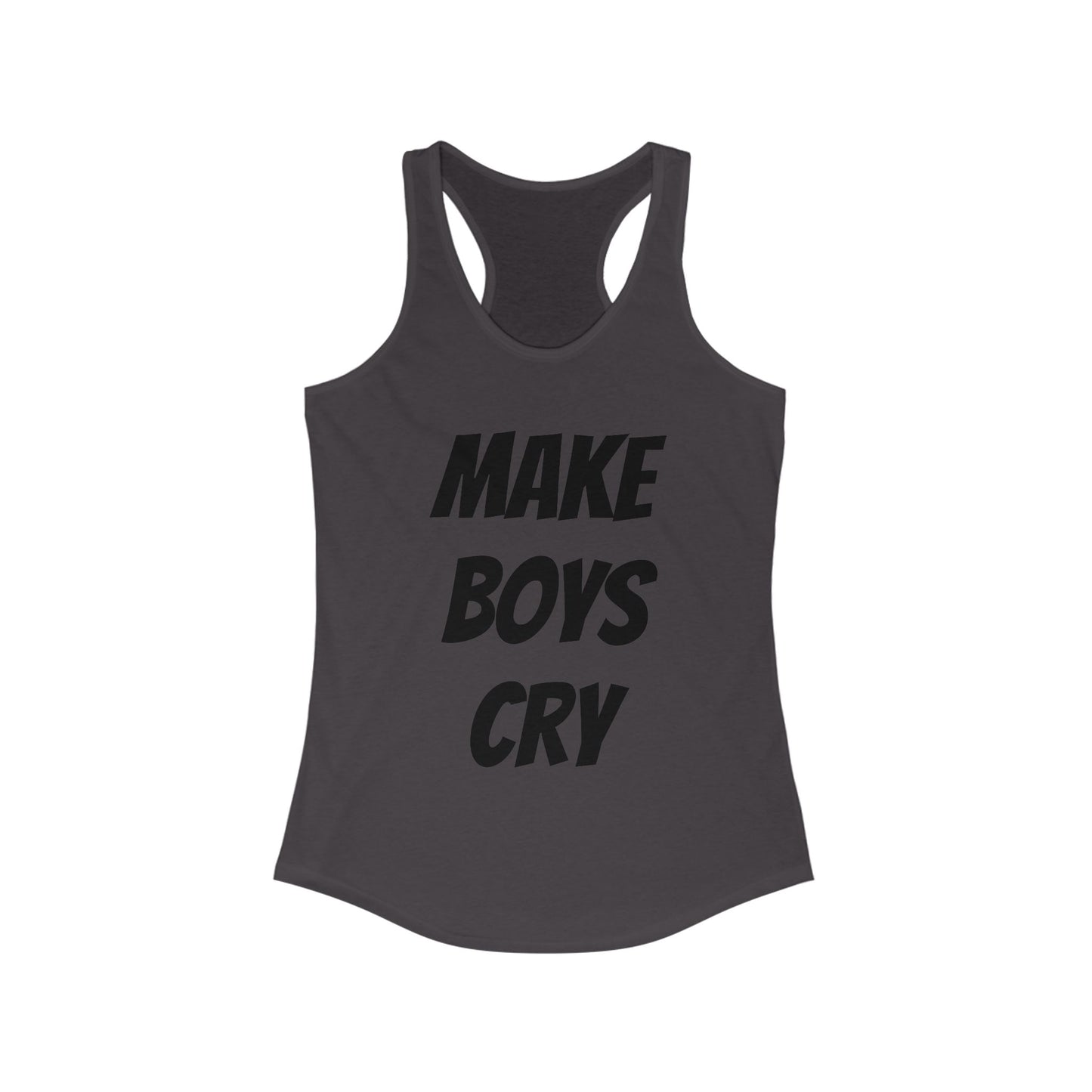 Make Boys Cry Racerback Tank, Feminist Workout Top, Casual Summer Shirt, Gifts for Her, Trendy Sportswear
