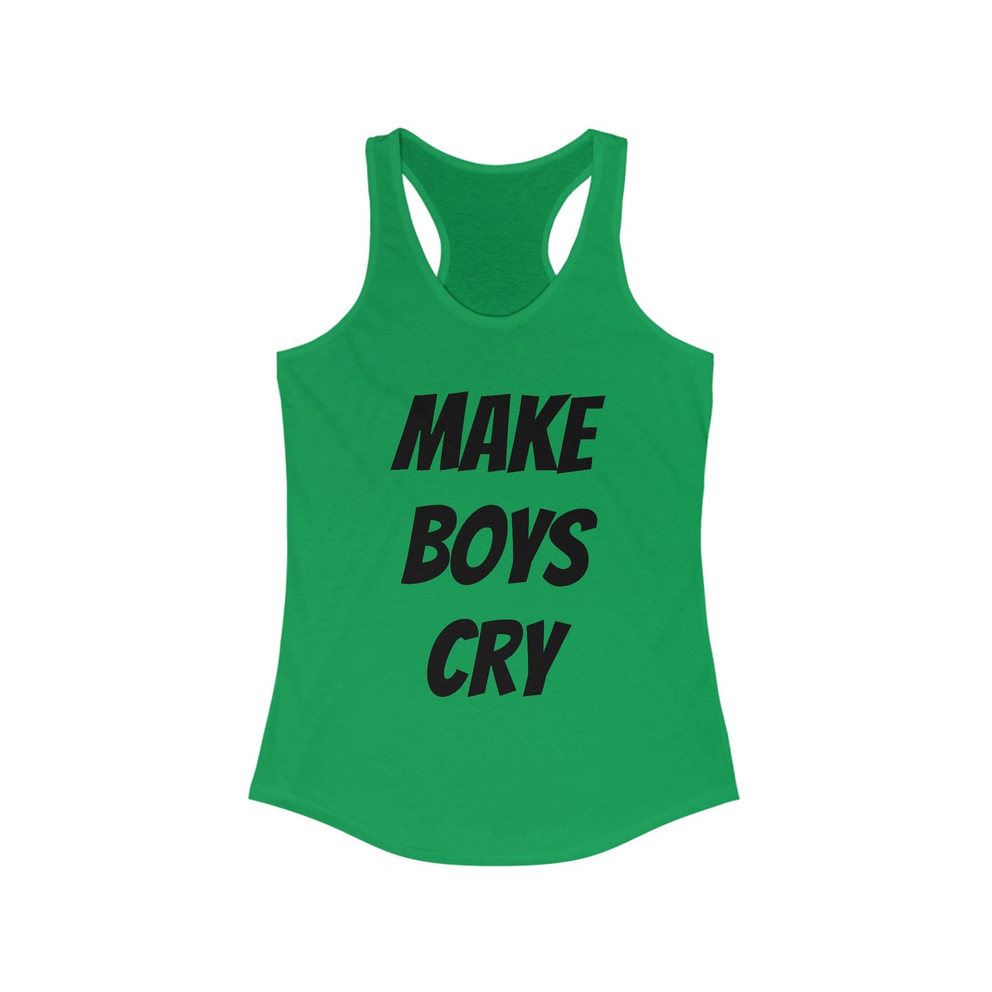 Make Boys Cry Racerback Tank, Feminist Workout Top, Casual Summer Shirt, Gifts for Her, Trendy Sportswear