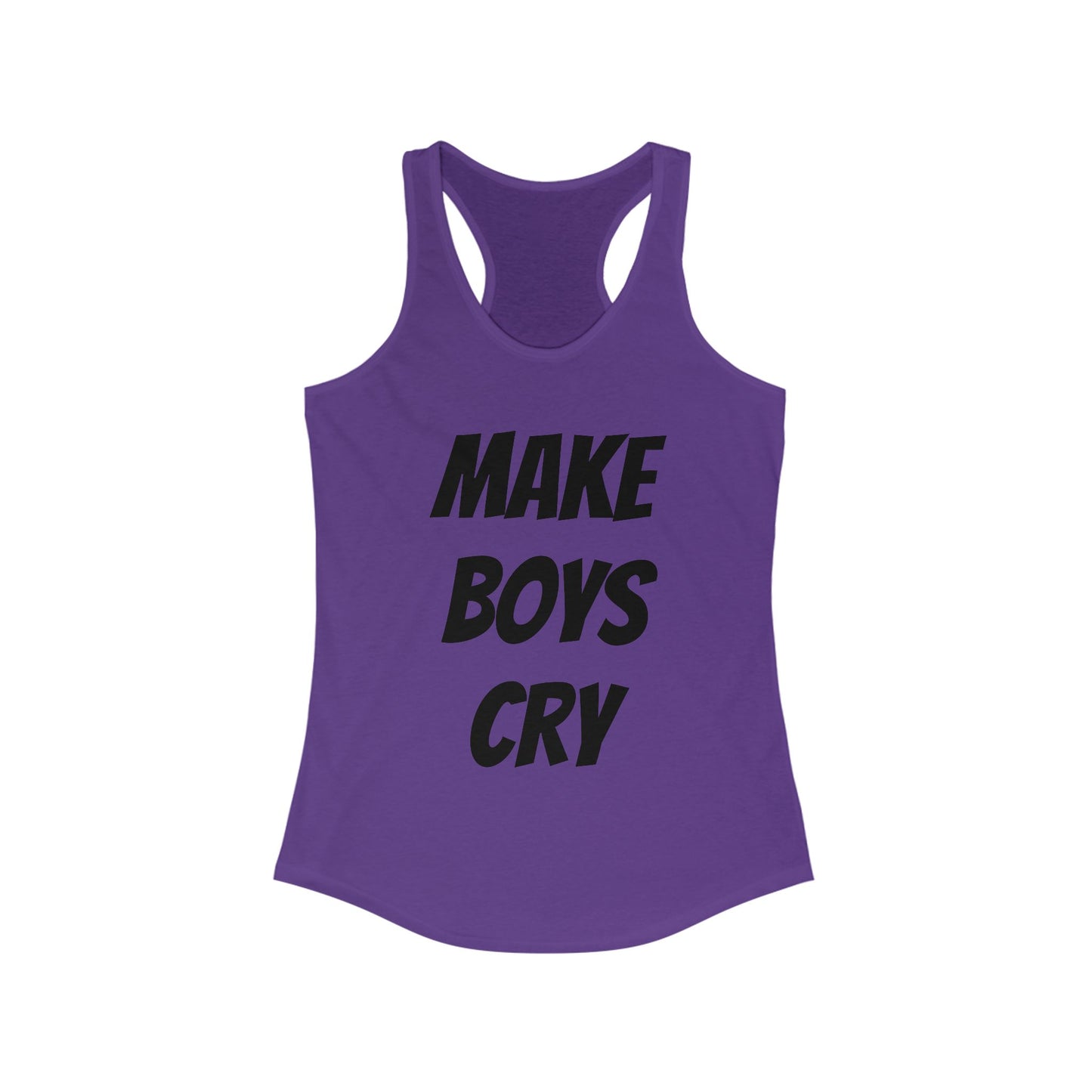 Make Boys Cry Racerback Tank, Feminist Workout Top, Casual Summer Shirt, Gifts for Her, Trendy Sportswear