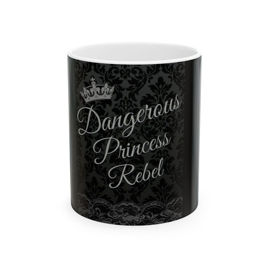 Rebel Princess Ceramic Mug - Unique Gift for Royalty, Coffee Lovers, Birthday, Halloween, Home Decor